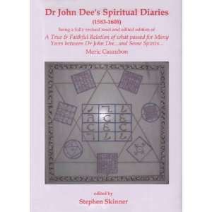 Dr John Dee`s Diaries(1583 1608) (hc) by Stephen Skinner