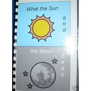    Educational Book What the Sun and the Moon See