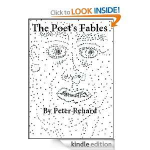 The Poets Fables Peter Rehard  Kindle Store