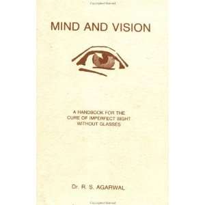  Mind and Vision [Paperback] Dr. R.S. Agarwal Books