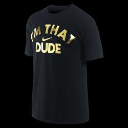  Nike Im That Dude Limited Edition Mens T shirt