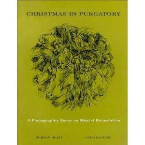  Christmas in Purgatory: A Photographic Essay on Mental 