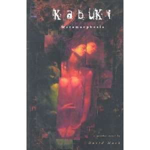    Metamorphosis (Kabuki, Book 5) [Paperback] David Mack Books