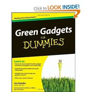  Green Gadgets For Dummies [Paperback]: Joe Hutsko: Books