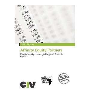  Affinity Equity Partners (9786139552474) Zheng Cirino 