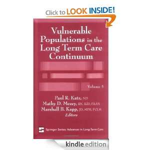 Vulnerable Populations in the Long Term Care Continuum (Advances in 