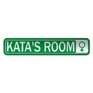   KATA S ROOM  STREET SIGN NAME: Home Improvement