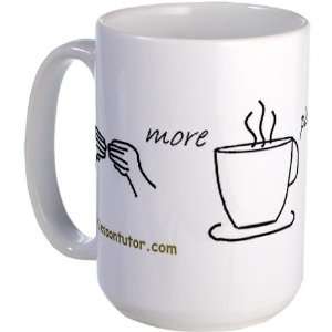 Large More, please American Sign Language Mug Birthday Large Mug by 