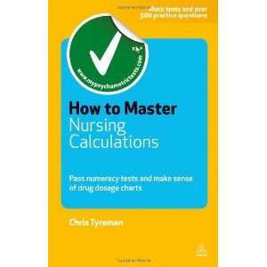  How to Master Nursing Calculations (Testing Series 