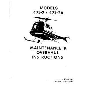 Helicopter 47 J 2 & J 2A Overhaul & Maintenance Manual   1977 Bell 47 