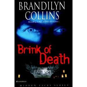 Brink of Death~Brandilyn Collins~NICE~HARDCOVER 9780310251033  