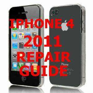 APPLE IPHONE 4 FIX AND REPLACEMENT PART REPAIR GUIDE  