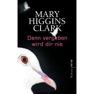   nie: Roman: .de: Mary Higgins Clark, Andreas Gressmann: Bücher