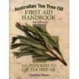 Australian Tea Tree Oil Handbook 101 Plus Ways To Use Tea Tree 101 