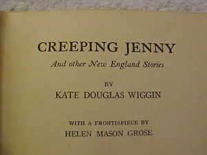 Creeping Jenny and Other Stories, Kate Douglas Wiggin  
