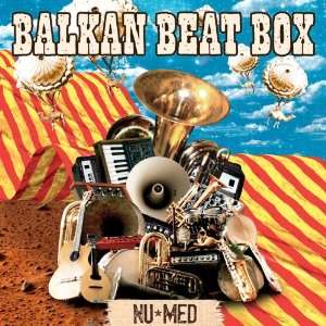 Nu Med [Vinyl LP]: Balkan Beat Box: .de: Musik