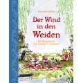 Der Wind in den Weiden: Bilderbuch Klassiker Gebundene Ausgabe von 