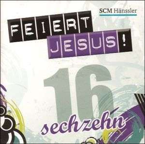 Feiert Jesus 16 CD #NEU#  