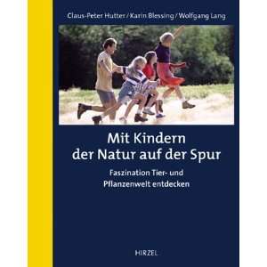    Claus Peter Hutter, Karin Blessing, Wolfgang Lang Bücher