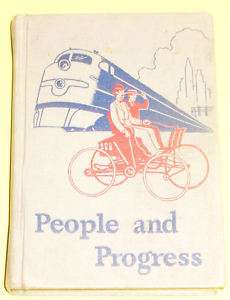 People & Progress   1947 Early Childs Reader SEE  