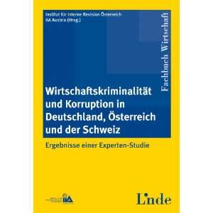 Wirtschaftskriminalität und Korruption in Deutschland, Österreich 