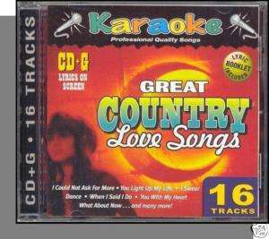 Karaoke CD+G   Great Country Love Songs New 16 Song CD  