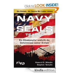 Navy Seals Team 6 Die Einheit, die Osama bin Laden tötete   Ein 