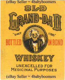 Types OLD GRAND DAD Prohibition WHISKEY Bottle LABELS  