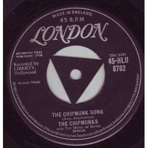    CHIPMUNK SONG 7 INCH (7 VINYL 45) UK LONDON 1958 CHIPMUNKS Music