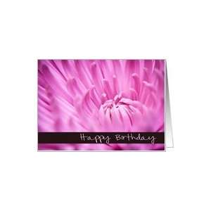  Pink Chrysanthemum Flower   Happy Birthday Card Card 
