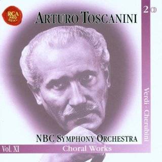 Arturo Toscanini Legacy, Vol. XI   Verdi Requiem Mass; Te Deum 