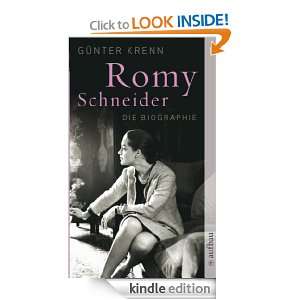 Romy Schneider Die Biographie (German Edition) Günter Krenn  
