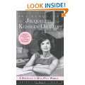 The Eloquent Jacqueline Kennedy Onassis A Portrait in Her Own Words 