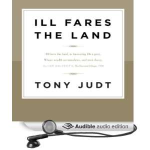   Fares the Land (Audible Audio Edition) Tony Judt, James Adams Books
