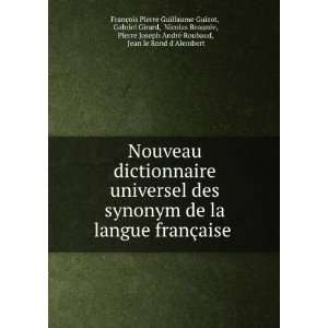   , Jean le Rond dAlembert FranÃ§ois Pierre Guillaume Guizot Books
