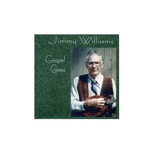 JIMMY WILLIAMS   GOSPEL GRASS    BLUEGRASS CD