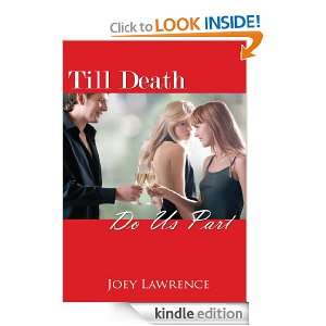 Till Death Do Us Part Joey Lawrence  Kindle Store