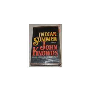  Indian Summer John Knowles Books
