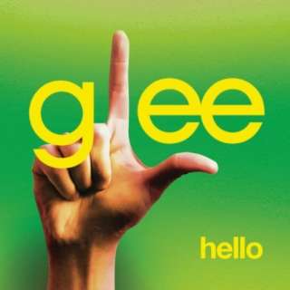    Hello (Glee Cast Version Featuring Jonathan Groff) Glee Cast
