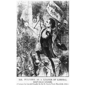 Joseph Pulitzer,leader of liberal republicanism,1872