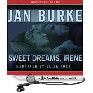 Sweet Dreams, Irene An Irene Kelly Novel [Unabridged] [Audible Audio 