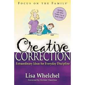  Creative Correction [Paperback]: Lisa Whelchel: Books