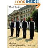 Hotel Butlers, The Great Service Differentiators by Steven M. Ferry 