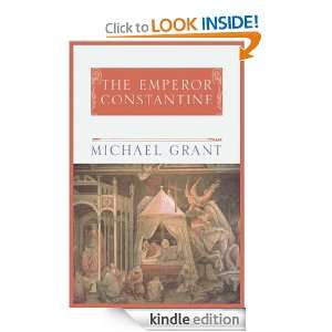 The Emperor Constantine (Phoenix Giants) Michael Grant  