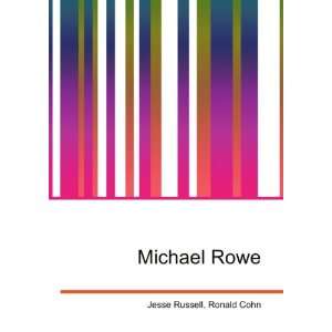  Michael Rowe Ronald Cohn Jesse Russell Books