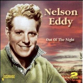  Night [ORIGINAL RECORDINGS REMASTERED] 2CD SET Audio CD ~ Nelson Eddy