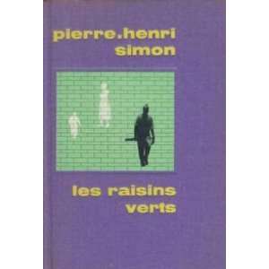  les raisins verts Simon Pierre henri Books