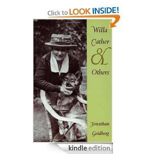 Willa Cather and Others (Series Q) Jonathan Goldberg  