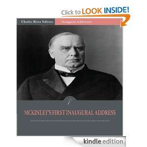  William McKinleys First Inaugural Address (Illustrated): William 