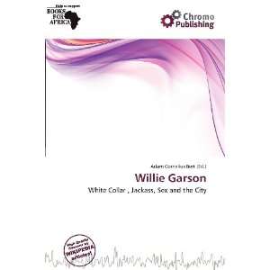  Willie Garson (9786138423393) Adam Cornelius Bert Books